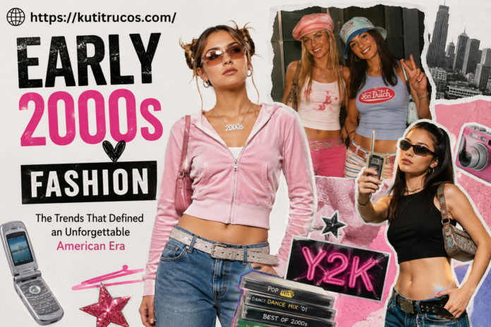 Early 2000s Fashion