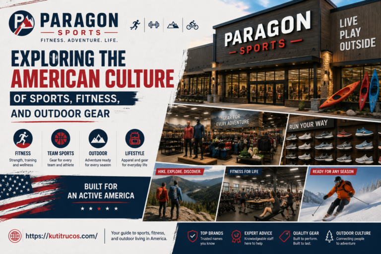 Paragon Sports: Exploring the American Culture of Sports, Fitness, and Outdoor Gear