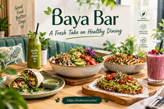 Baya Bar Healthy Dining