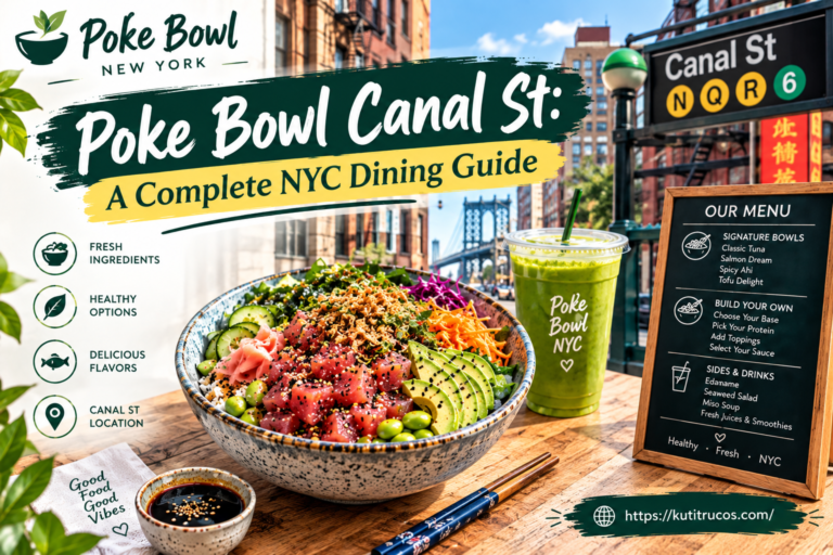 Poke Bowl Canal St