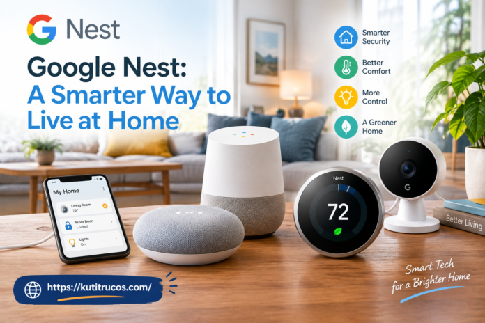 Google Nest_ Smarter Living at Home